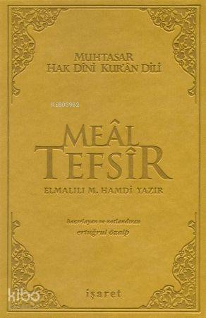 Muhtasar Hak Dini Kur'an Dili Meal Tefsir; Orta Boy - Sarı