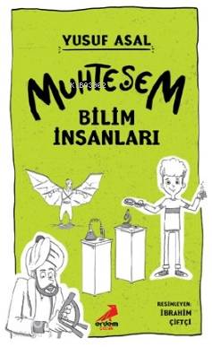 Muhteşem Bilim İnsanları