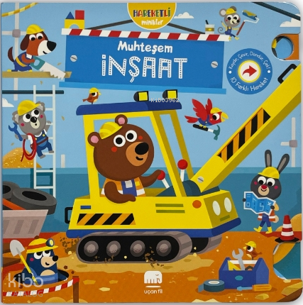 Muhteşem İnşaat;Hareketli Minikler Serisi