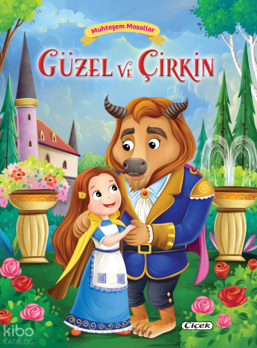 Muhteşem Masallar – Güzel ve Çirkin