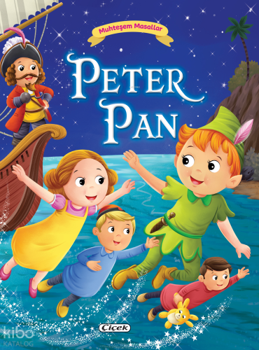 Muhteşem Masallar – Peter Pan