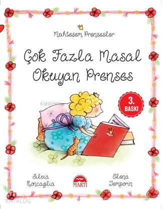 Muhteşem Prensesler – Çok Fazla Masal Okuyan Prenses