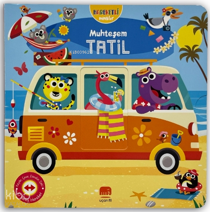 Muhteşem Tatil;Hareketli Minikler Serisi