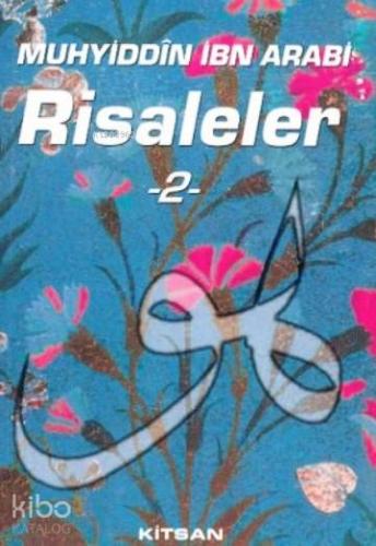 Muhyiddin İbn Arabi Risaleler 2