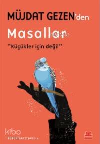 Müjdat Gezen'den Masallar