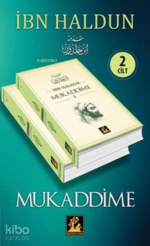 Mukaddime (2 Cilt) | İbn Haldun | İlgi Kültür Sanat Yayıncılık