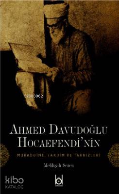 Mukaddime, Takdim ve Takrizleri