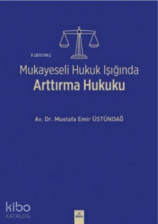 Mukayeseli Hukuk Işığında Arttırma Hukuku