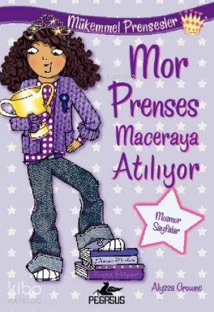 Mükemmel Prensesler 2 - Mor Prenses Maceraya Atılıyor