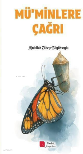 Mü'minlere Çağrı | A. Zübeyr Büyüksoylu | Mearic Kitap