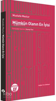 Mümkün Olanın En İyisi | Mustafa Mestur | Büyüyen Ay Yayınları