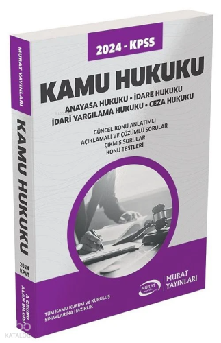 Murat 2024 KPSS A Grubu Kamu Hukuku Konu Anlatımlı Murat Yayınları | K