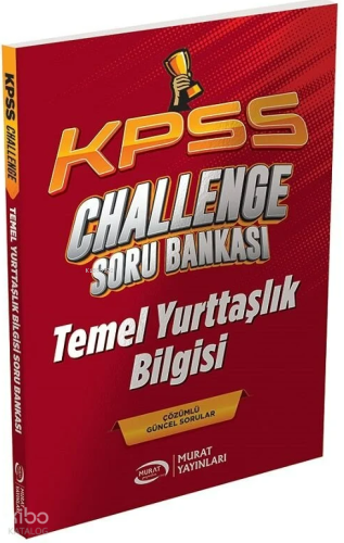 Murat Yayınları KPSS Temel Yurttaşlık Bilgisi Vatandaşlık Challenge Soru Bankası Çözümlü