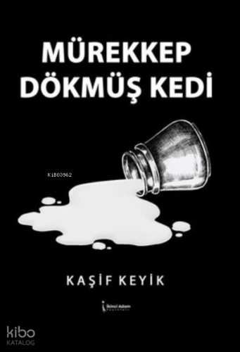 Mürekkep Dökmüş Kedi