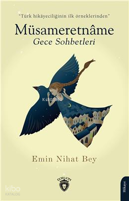 Müsameretname Gece Sohbetleri