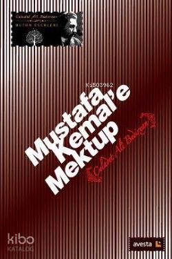 Mustafa Kemal'e Mektup