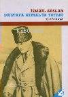 Mustafa Kemalin Tufanı | İsmail Arslan | Kabalcı Yayınevi