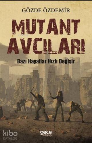 Mutant Avcıları