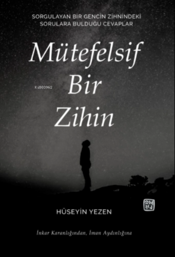 Mütefelsif Bir Zihin