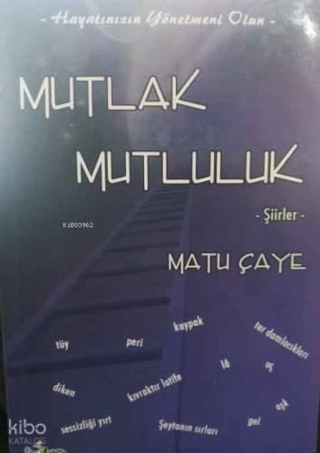 Mutlak Mutluluk-Şiirler