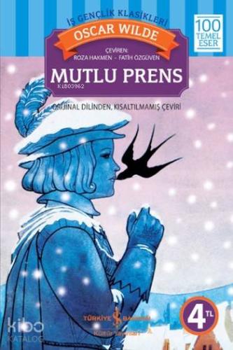Mutlu Prens (Ciltsiz) | Oscar Wilde | Türkiye İş Bankası Kültür Yayınl