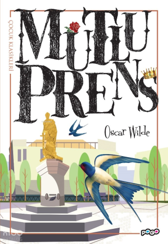 Mutlu Prens | Oscar Wilde | Pogo Çocuk
