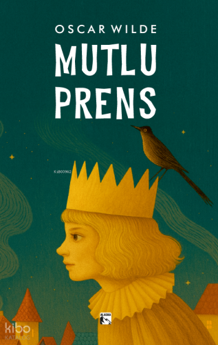 Mutlu Prens | Oscar Wilde | Alaska Yayınevi