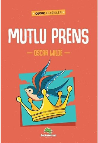 Mutlu Prens | Oscar Wilde | Bookalemun Yayınevi