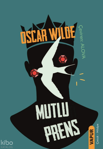 Mutlu Prens | Oscar Wilde | Vapur Yayınları