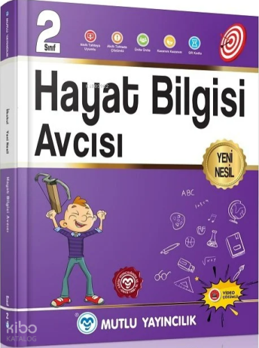 Mutlu Yayıncılık 2. Sınıf Hayat Bilgisi Avcısı | Kolektif | Mutlu Yayı