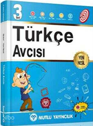 Mutlu Yayıncılık 3. Sınıf Yeni Nesil Türkçe Avcısı | Kolektif | Mutlu 