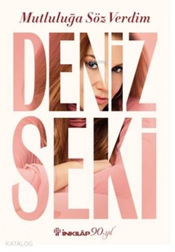 Mutluluğa Söz Verdim