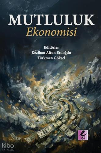 Mutluluk Ekonomisi