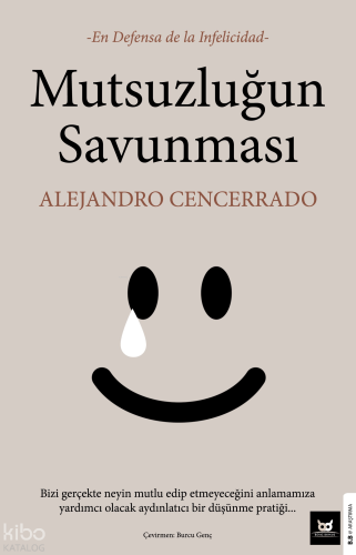 Mutsuzluğun Savunması