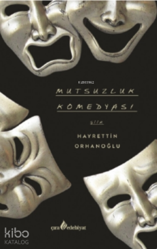 Mutsuzluk Komedyası