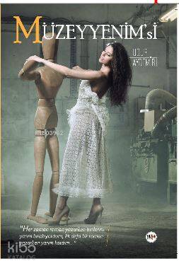 Müzeyyenim'si