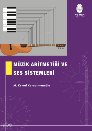 Müzik Aritmetiği ve Ses Sistemleri