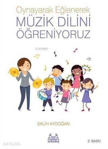 Müzik Dilini Öğreniyoruz