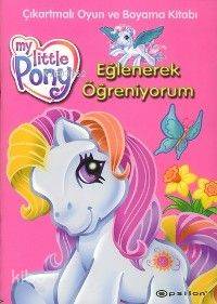 My Little Pony; Eğlenerek Öğreniyorum