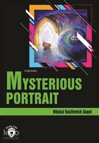 Mysterious Portrait Stage 3 (İngilizce Hikaye)