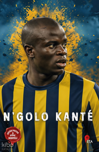 N’Golo Kanté | Can Eren | Peta Kitap