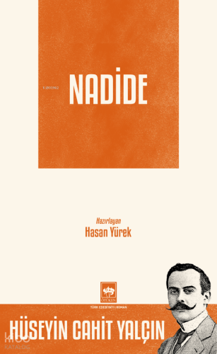 Nadide | Hüseyin Cahit Yalçın | Ötüken Neşriyat