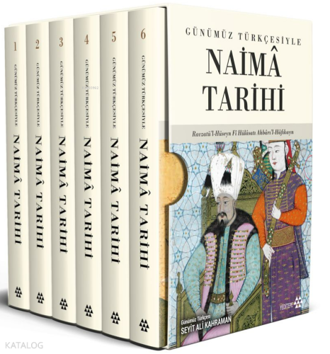 Günümüz Türkçesiyle Naimâ Tarihi (6 Kitap Takım)
