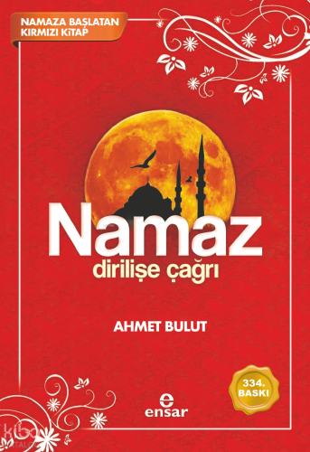 Namaz Dirilişe Çağrı