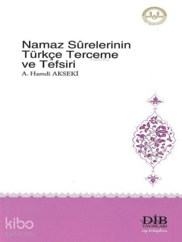 Namaz Sürelerinin Türkçe Terceme ve Tefsiri