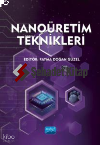 Nanoüretim Teknikleri
