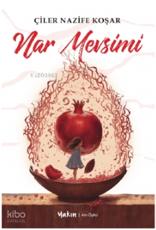 Nar Mevsimi