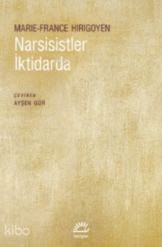 Narsisistler İktidarda