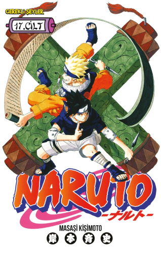 Naruto 17. Cilt | Masaşi Kişimoto | Gerekli Şeyler