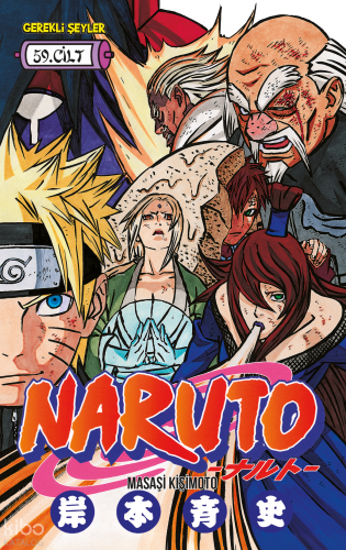 Naruto 59. Cilt | Masaşi Kişimoto | Gerekli Şeyler